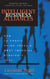Intelligent Business Alliances - How to Profit Using Today's Most Important Strategic Tool