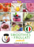 MIXtipp:  SMOOTHIES-FRULLATI preferite (italiano) - Cucinare con il Bimby