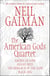 The American Gods Quartet