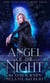 Angel of the Night - Dark Night Series, #3