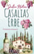 Casalias Erbe