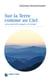 Sur la Terre... comme au Ciel - Lieux spirituels engagés en écologie
