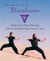 The Secret Art of Boabom - Awaken Inner Power Through Defense-Meditation from Ancient TibetMeditation from Ancient Tibet