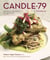Candle 79 Cookbook - Modern Vegan Classics from New York's Premier Sustainable Restaurant