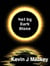 Not by Dark Alone