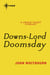 Downs-Lord Doomsday