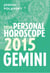 Gemini 2015: Your Personal Horoscope