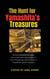 The Hunt for Yamashita's Treasures