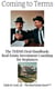 Coming to Terms: The TERMS Deal Handbook: Real Estate Investing Coaching for Beginners