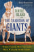 Turtle Island and the Tradition of Giants - When Earth Met Sky and Men Walked with Gods