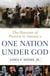 One Nation Under God - The History of Prayer in America