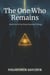 The One Who Remains - The Seeing Stone, #1