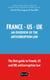 FRANCE US UK - AN OVERVIEW OF THE ANTICORRUPTION LAW