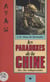 Les Paradoxes de la Chine