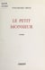 Le Petit Monsieur - Poèmes