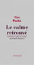Le calme retrouvé
