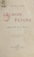 L'Europe future - Réponse à M. H.G. Wells