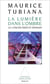 La Lumière dans l'ombre - Le cancer hier et demain