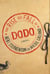 The Rise and Fall of D.O.D.O. - A Novel