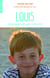 Louis - Embarquement pour l'éternité