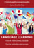 Language Learning: Your Personal Guide - Tips for Motivation and Success