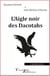 L'Aigle noir des Dacotahs