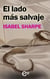 El lado más salvaje - El mejor regalo para San Valentín, una novela de Harlequin