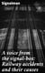 A voice from the signal-box: Railway accidents and their causes