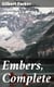 Embers, Complete