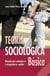Teoría sociológica básica - Manual para animadores e integradores sociales