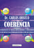 Coerência - A integração da energía impulsionando a longevidade. O seu impacto na otimização do bem-estar das células