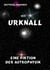 Der Urknall - Eine Fiktion der Astrophysik