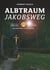 Albtraum Jakobsweg - Nigra sum sed formosa