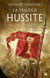 La Trilogie hussite, T2 : Les Guerriers de Dieu