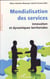 Mondialisation des services - Innovation et dynamiques territoriales