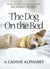 The Dog on the Bed - A Canine Alphabet