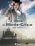 Le Comte de Monte-Cristo (Tome Premier)