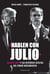 «Hablen con Julio» - Julio De Vido y las historias ocultas del poder kirchnerista