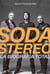 Soda Stereo - La biografía total