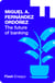 The future of banking (Flash Ensayo)