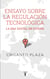 Ensayo sobre la regulación tecnológica - La era digital en Europa