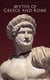 Myths of Greece and Rome - With Emphasize on Homer's Pantheon