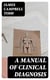 A Manual of Clinical Diagnosis