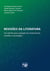 Revisões da literatura - um método para a geração de conhecimento científico e tecnológico