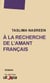 À la recherche de l’amant français - Un roman d'apprentissage bouleversant
