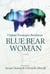 Blue Bear Woman