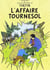 Les Aventures de Tintin - L'affaire Tournesol