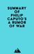 Summary of Philip Caputo's A Rumor of War