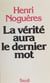 La vérité aura le dernier mot