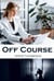 Off Course
